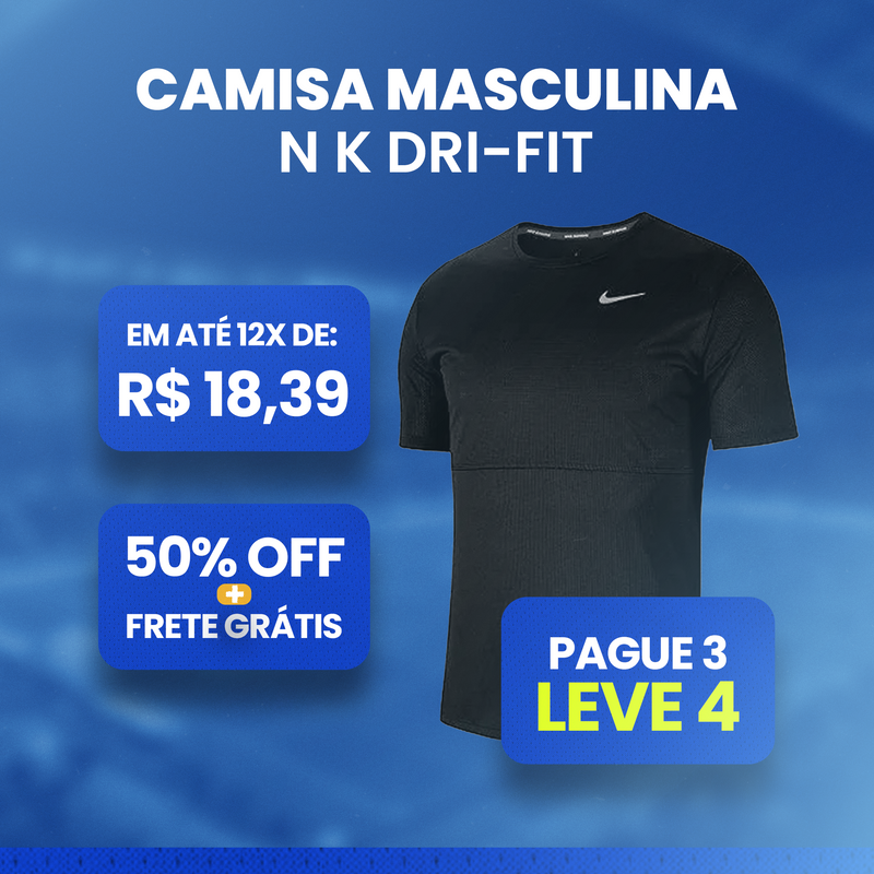 Kit 4 Camisetas NK Dri-Fit - Pague 3 e Leve 4